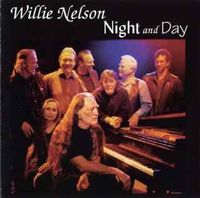 Willie Nelson - Night And Day